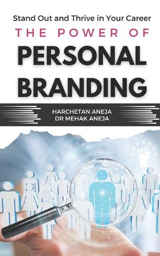 The Power of Personal Branding