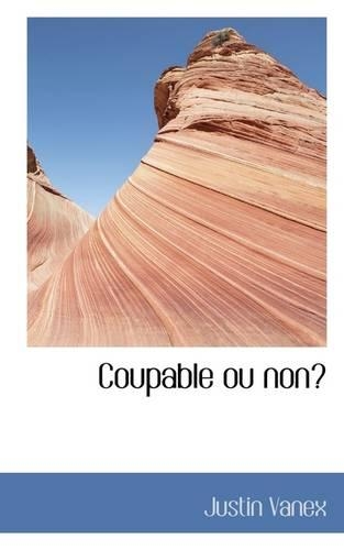Coupable Ou Non?