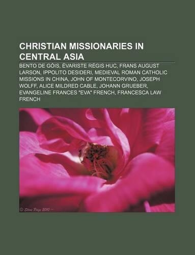 Christian Missionaries in Central Asia