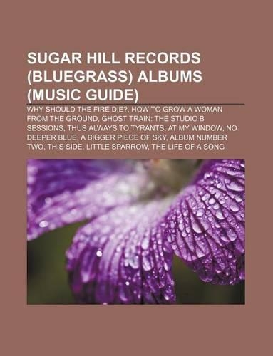 Sugar Hill Records (Bluegrass) Albums (Music Guide)