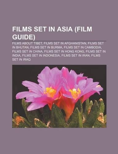 Films Set in Asia (Film Guide)