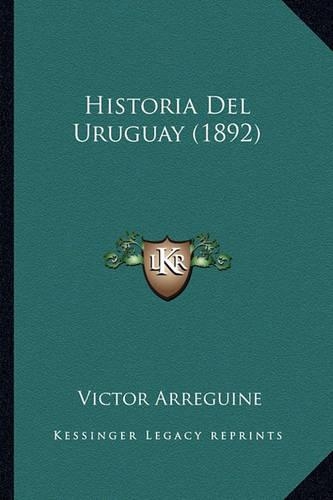 Historia Del Uruguay (1892)