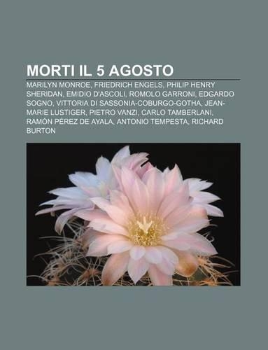 Morti Il 5 Agosto
