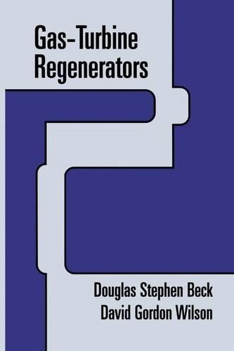 Gas-Turbine Regenerators: (English)