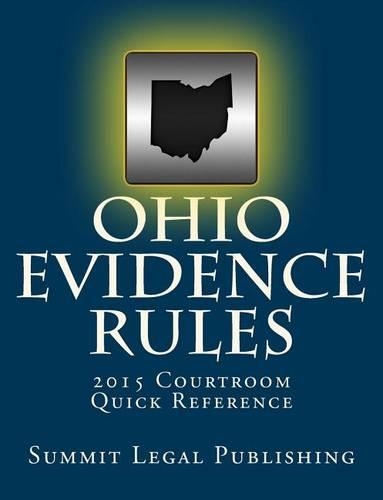 Ohio Evidence Rules Courtroom Quick Reference