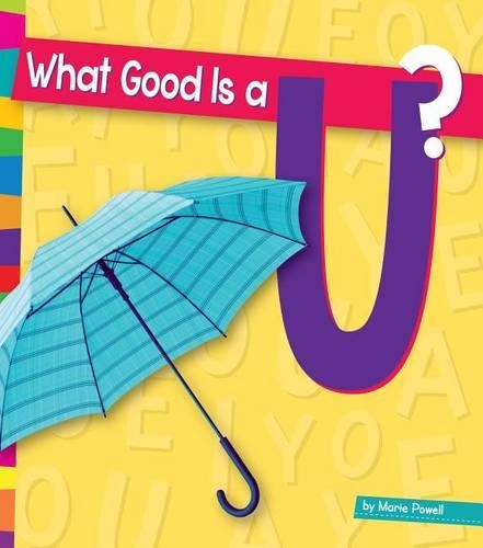 What Good Is a U?: (Vowels)