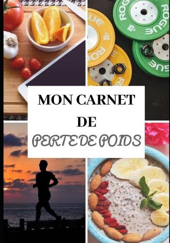 Mon Carnet de Perte de Poids