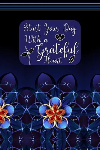 Start your Day with a Grateful Heart