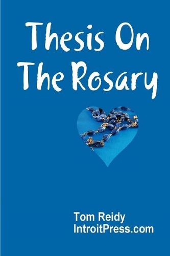 Thesis on the Rosary