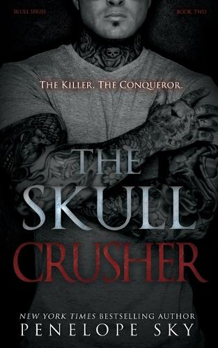 The Skull Crusher: (2 Skull Kings Crime)