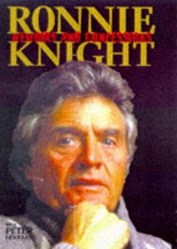 Ronnie Knight: Memoirs and Confessions