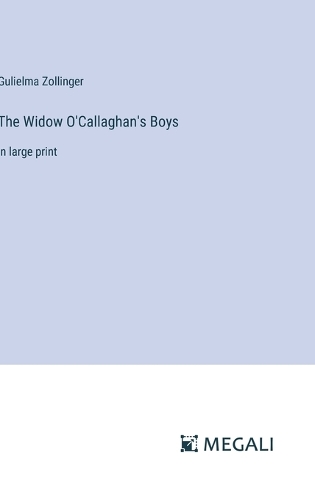 The Widow O'Callaghan's Boys