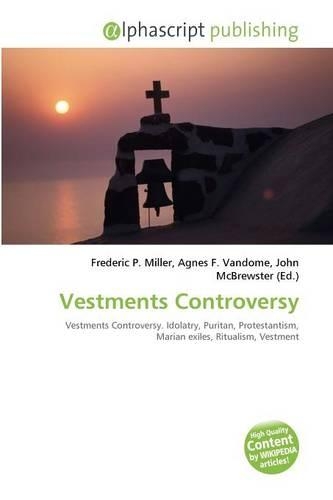 Vestments Controversy: (English)