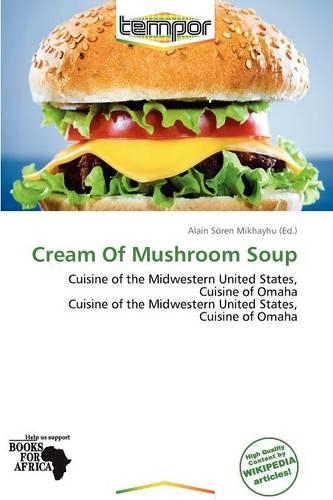 Cream of Mushroom Soup: (English)