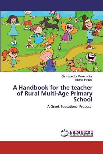 A Handbook for the teacher of Rural Multi-Age Primary School