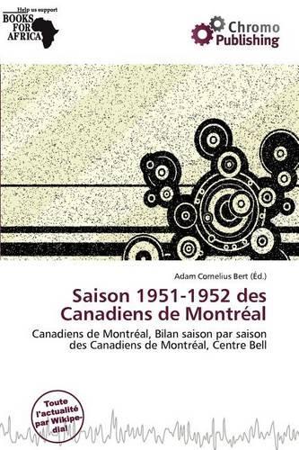 Saison 1951-1952 Des Canadiens de Montr Al