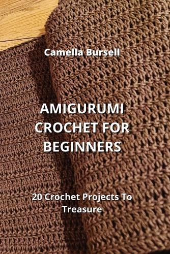 Amigurumi Crochet for Beginners