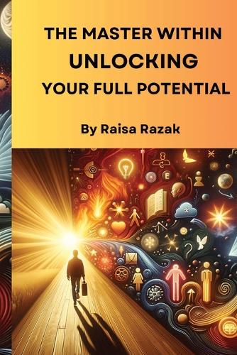 The Master Within: Unlocking Your Full Potential