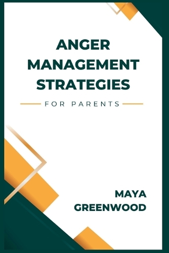 Anger management strategies for parents