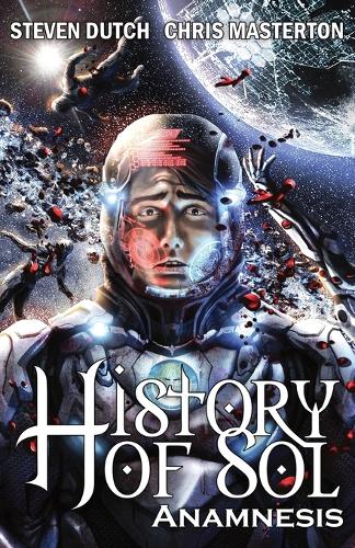 Anamnesis: (2 History of Sol)