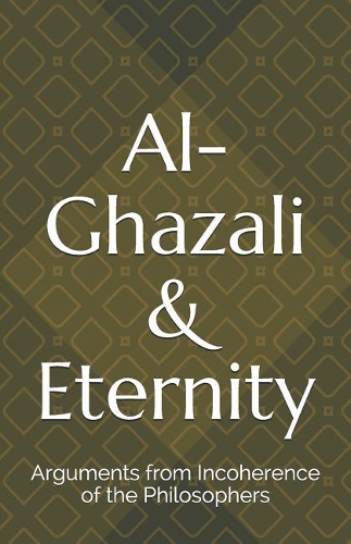 Al-Ghazali & Eternity