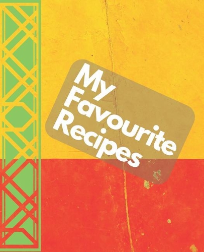 My Favourite Recipes