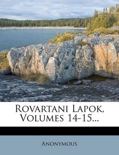 Rovartani Lapok, Volumes 14-15...