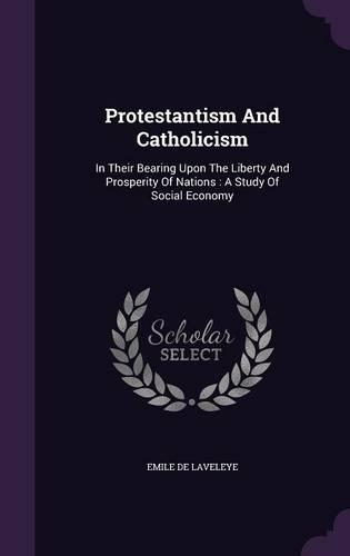 Protestantism and Catholicism