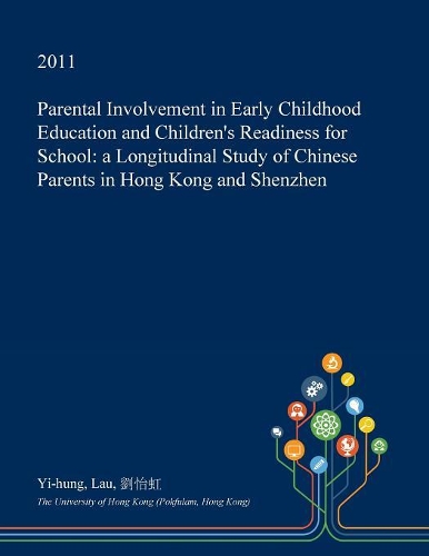 Parental Involvement in Early Childhood Education and Children's Readiness for School