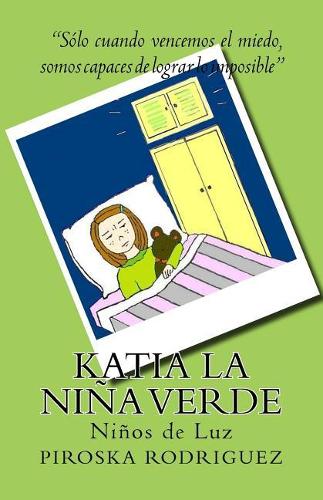 Katia la ni�a Verde: (2 Ni?os de Luz)