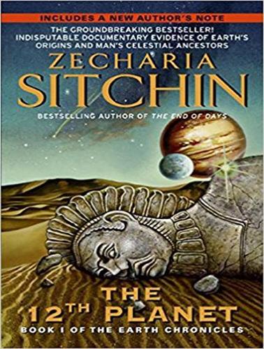 The 12th Planet: (1 Earth Chronicles)