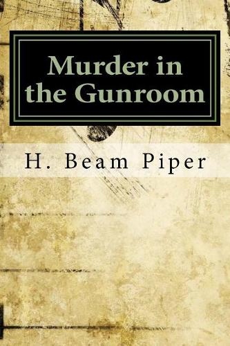 Murder in the Gunroom