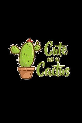 Cute as a cactus