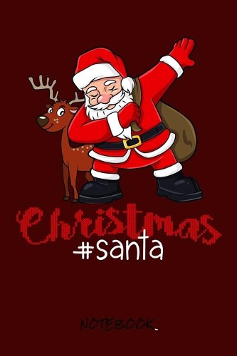 Christmas Santa: Notebook I Journal for writing I Composition Book I Squared paper / quad paper I with integrated page numbers l Narrow Ruled I Diary I 120 Pages I "