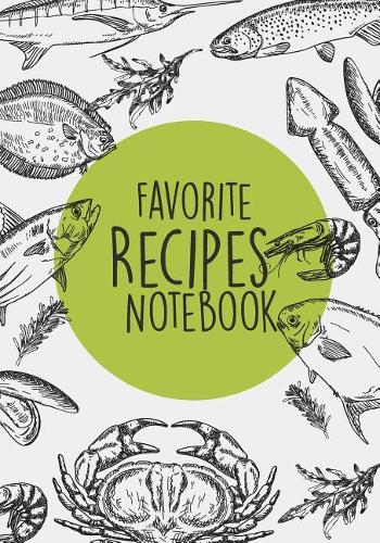 Favorite Recipes Notebook