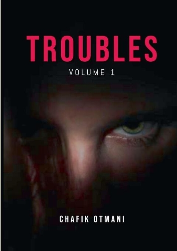 Troubles