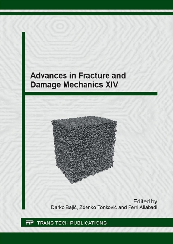 Advances in Fracture and Damage Mechanics XIV