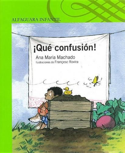Que Confusion!