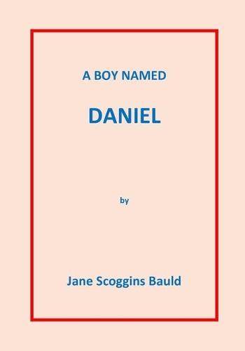 A Boy Named Daniel