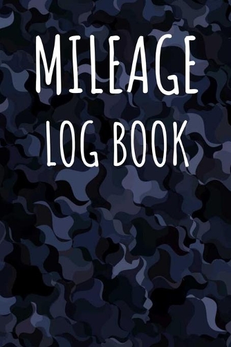 Mileage Log Book: Auto Mileage Tracker, mileage log book for car
