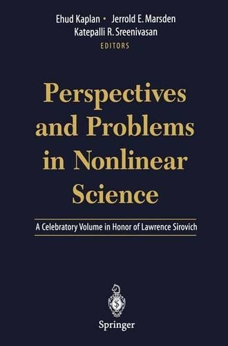 Perspectives and Problems in Nonlinear Science: A Celebratory Volume in Honor of Lawrence Sirovich(English)