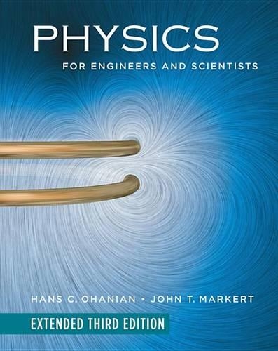 Physics for Engineers and Scientists 3e (Part 6)