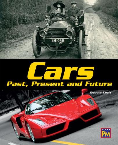 Cars Past, Present and Future: Leveled Reader Sapphire Level 29