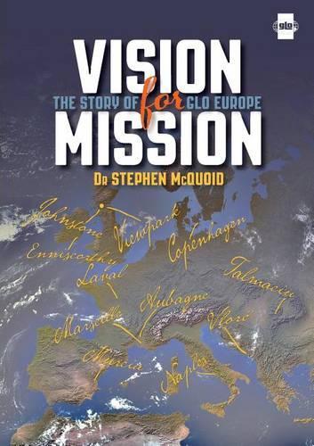 Vision for Mission: The Story of Glo Europe(English)