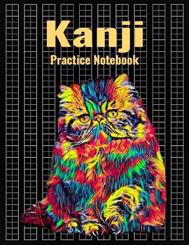 Kanji Practice Notebook: Genkouyoushi Japanese Writing Journal With Persian Cat Cover, 120 Pages, 8.5 x 11 inches (21.59 x 27.94 cm)