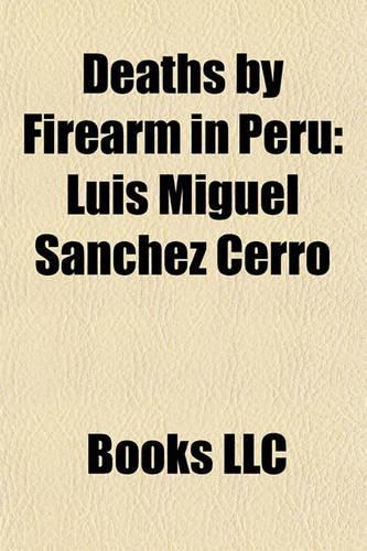 Deaths by Firearm in Peru