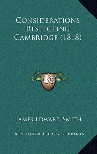 Considerations Respecting Cambridge (1818)