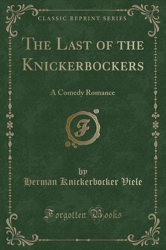The Last of the Knickerbockers