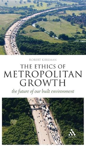The Ethics of Metropolitan Growth