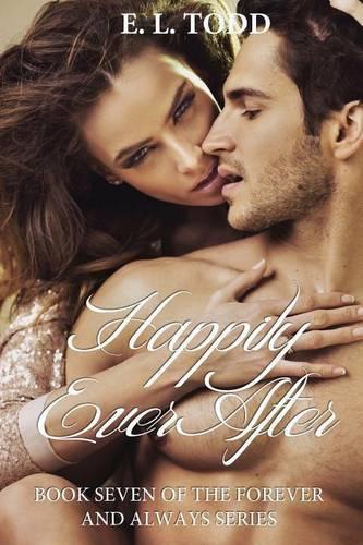Happily Ever After: (Forever and Always)